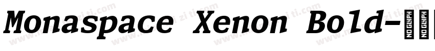Monaspace Xenon Bold字体转换